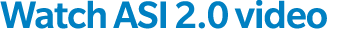 Watch ASI 2.0 video