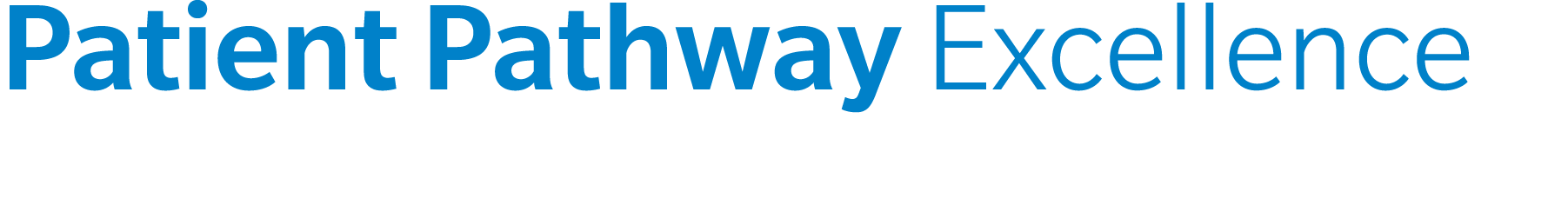 Patient Pathway Excellence