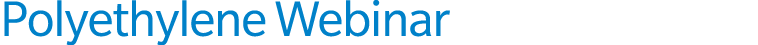 Polyethylene Webinar