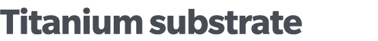 Titanium substrate 