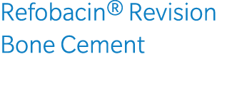 Refobacin® Revision Bone Cement