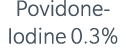 Povidone Iodine 0.3%