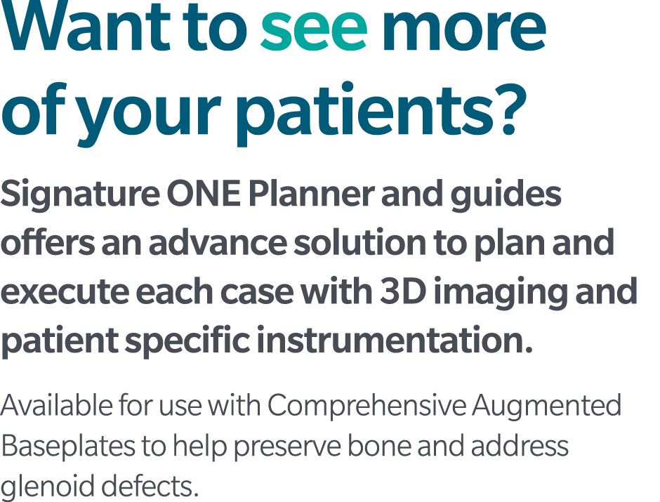 Want to see more of your patients? Signature ONE Planner and guides offers an advance solution to plan and execute ea...
