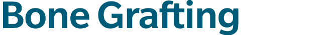 Bone Grafting